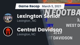 Recap: Lexington Senior  vs. Central Davidson  2021