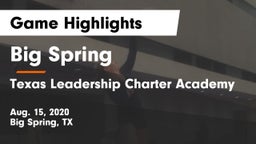 Big Spring  vs Texas Leadership Charter Academy  Game Highlights - Aug. 15, 2020