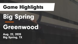 Big Spring  vs Greenwood  Game Highlights - Aug. 22, 2020
