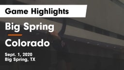 Big Spring  vs Colorado  Game Highlights - Sept. 1, 2020