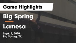 Big Spring  vs Lamesa  Game Highlights - Sept. 5, 2020