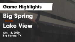 Big Spring  vs Lake View  Game Highlights - Oct. 13, 2020