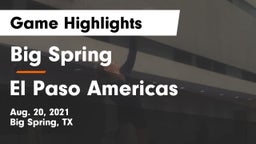 Big Spring  vs El Paso Americas Game Highlights - Aug. 20, 2021