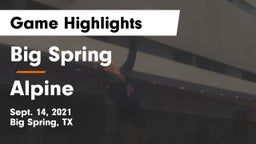 Big Spring  vs Alpine  Game Highlights - Sept. 14, 2021