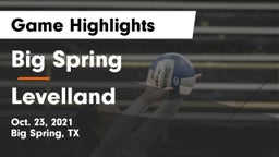Big Spring  vs Levelland  Game Highlights - Oct. 23, 2021