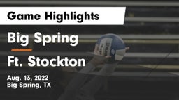 Big Spring  vs Ft. Stockton Game Highlights - Aug. 13, 2022