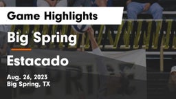 Big Spring  vs Estacado  Game Highlights - Aug. 26, 2023