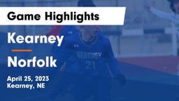 Kearney  vs Norfolk  Game Highlights - April 25, 2023