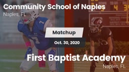 Matchup: Comm School Naples vs. First Baptist Academy  2020