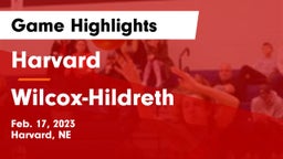 Harvard  vs Wilcox-Hildreth  Game Highlights - Feb. 17, 2023