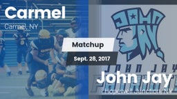 Matchup: Carmel  vs. John Jay  2017