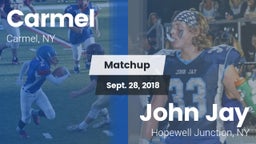 Matchup: Carmel  vs. John Jay  2018