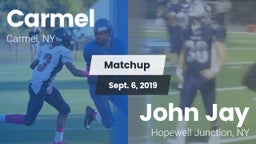 Matchup: Carmel  vs. John Jay  2019