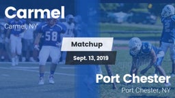 Matchup: Carmel  vs. Port Chester  2019