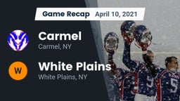 Recap: Carmel  vs. White Plains  2021