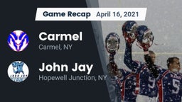 Recap: Carmel  vs. John Jay  2021