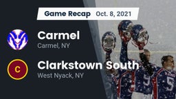 Recap: Carmel  vs. Clarkstown South  2021