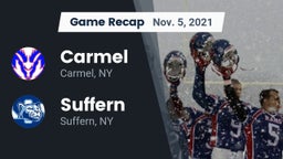 Recap: Carmel  vs. Suffern  2021