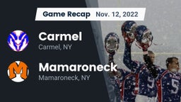 Recap: Carmel  vs. Mamaroneck  2022