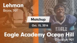 Matchup: Lehman vs. Eagle Academy Ocean Hill 2016