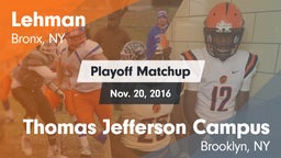 Matchup: Lehman vs. Thomas Jefferson Campus  2016