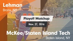 Matchup: Lehman vs. McKee/Staten Island Tech 2016