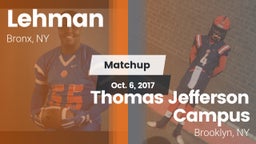 Matchup: Lehman vs. Thomas Jefferson Campus  2017
