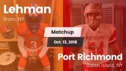 Matchup: Lehman vs. Port Richmond  2018