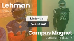 Matchup: Lehman vs. Campus Magnet  2019