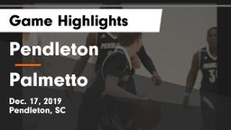 Pendleton  vs Palmetto  Game Highlights - Dec. 17, 2019