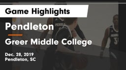 Pendleton  vs Greer Middle College  Game Highlights - Dec. 28, 2019