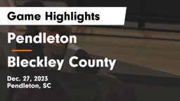 Pendleton  vs Bleckley County  Game Highlights - Dec. 27, 2023