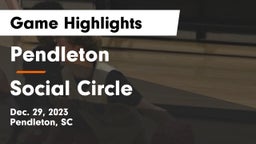 Pendleton  vs Social Circle  Game Highlights - Dec. 29, 2023