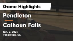 Pendleton  vs Calhoun Falls Game Highlights - Jan. 2, 2024