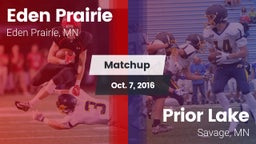 Matchup: Eden Prairie High vs. Prior Lake  2016