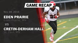 Recap: Eden Prairie  vs. Cretin-Derham Hall  2016