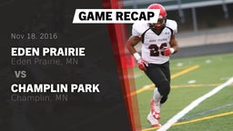 Recap: Eden Prairie  vs. Champlin Park  2016
