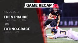 Recap: Eden Prairie  vs. Totino-Grace  2016