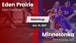 Matchup: Eden Prairie High vs. Minnetonka  2017