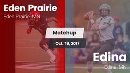 Matchup: Eden Prairie High vs. Edina 2017