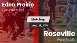 Matchup: Eden Prairie High vs. Roseville  2019