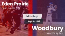 Matchup: Eden Prairie High vs. Woodbury  2019