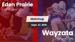 Matchup: Eden Prairie High vs. Wayzata  2019