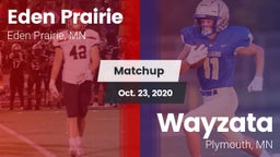 Matchup: Eden Prairie High vs. Wayzata  2020