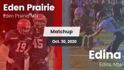 Matchup: Eden Prairie High vs. Edina  2020