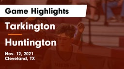Tarkington  vs Huntington  Game Highlights - Nov. 12, 2021