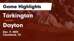 Tarkington  vs Dayton  Game Highlights - Dec. 9, 2022