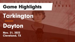 Tarkington  vs Dayton  Game Highlights - Nov. 21, 2023