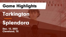 Tarkington  vs Splendora  Game Highlights - Dec. 12, 2023