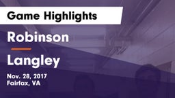 Robinson  vs Langley  Game Highlights - Nov. 28, 2017